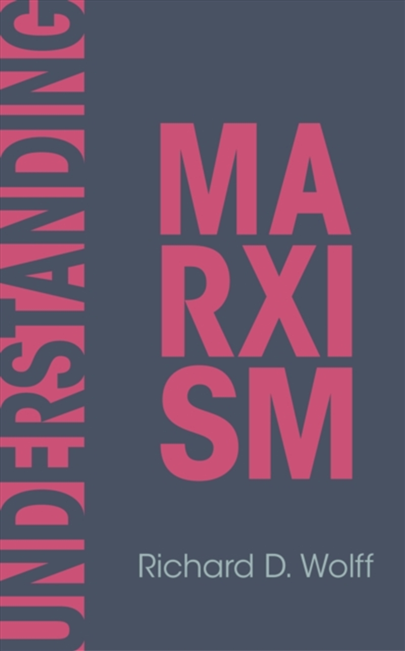 Understanding Marxism/Product Detail/Politics & Government