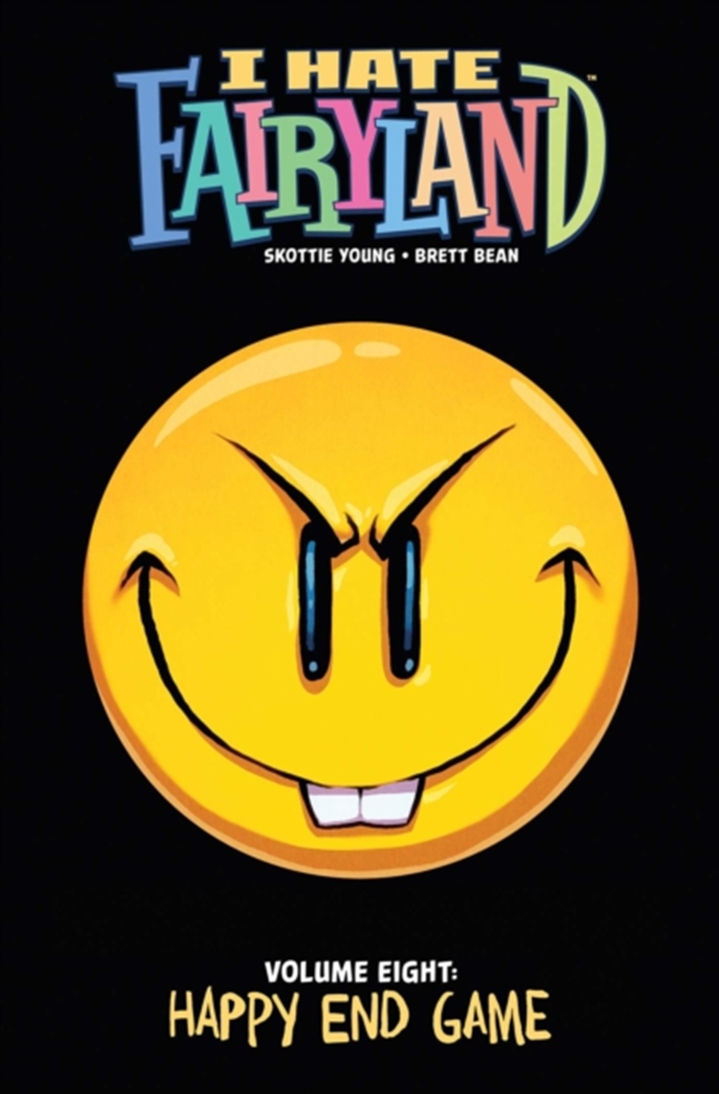 I Hate Fairyland Volume 8: Happy End Game/Product Detail/Graphic Novels