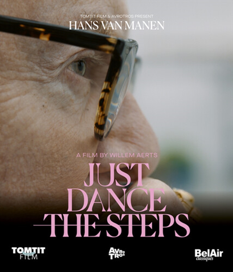 Hans van Manen - Just Dance the Steps (Blu-ray)/Product Detail/Classical
