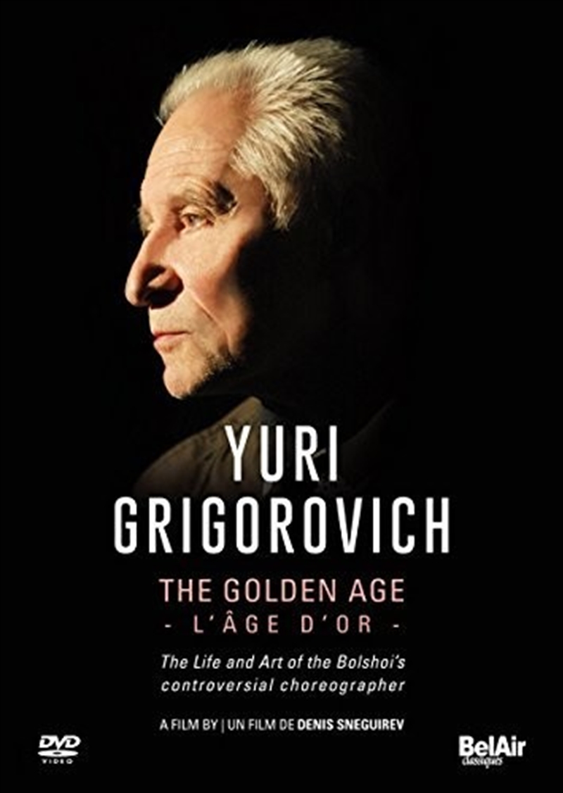 Yuri Grigorovich - The Golden Age/Product Detail/Classical
