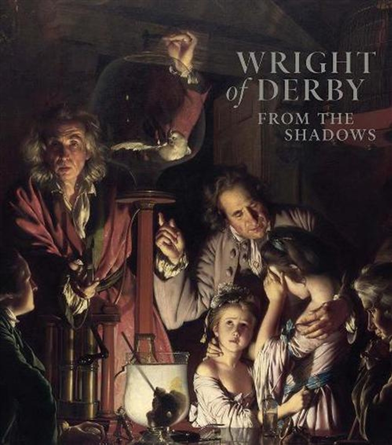Wright Of Derby : From The Shadows/Product Detail/Art