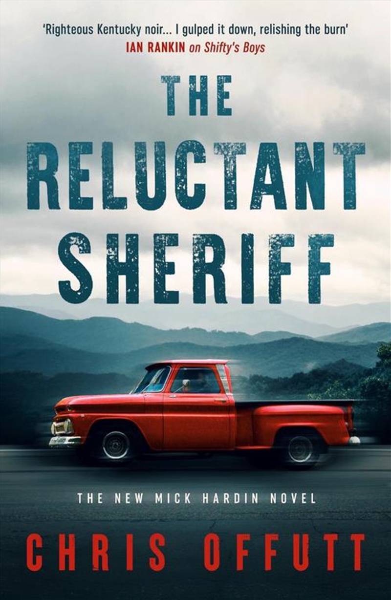 The Reluctant Sheriff : The New Mick Hardin Novel/Product Detail/Crime & Mystery Fiction