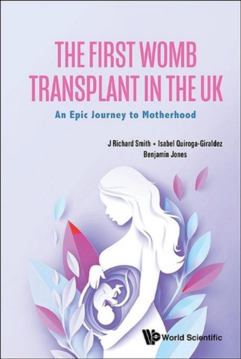 The First Womb Transplant In The Uk: An Epic Journey To Motherhood/Product Detail/Healthcare