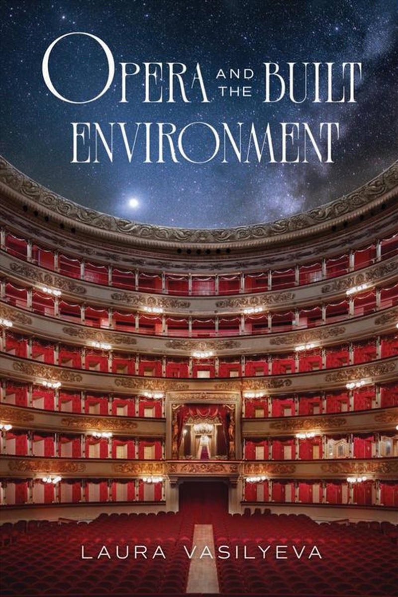 Opera And The Built Environment/Product Detail/Architecture