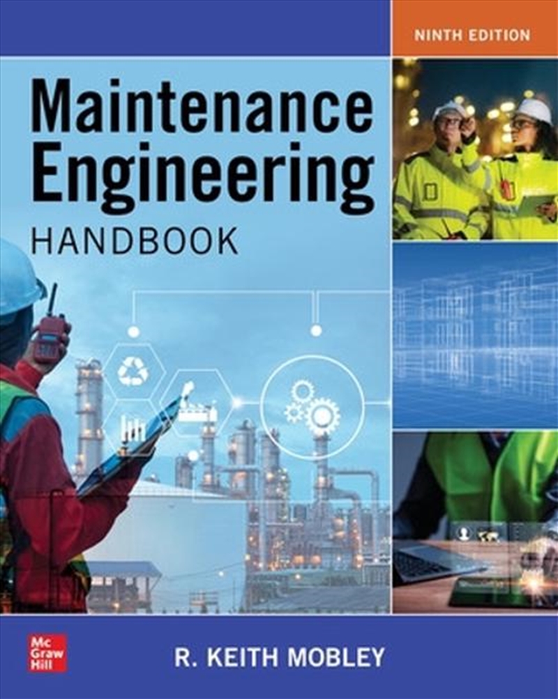 Maintenance Engineering Handbook, Ninth Edition/Product Detail/Science