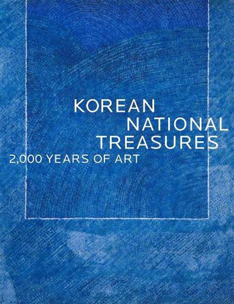 Korean National Treasures : 2,000 Years Of Art/Product Detail/Art