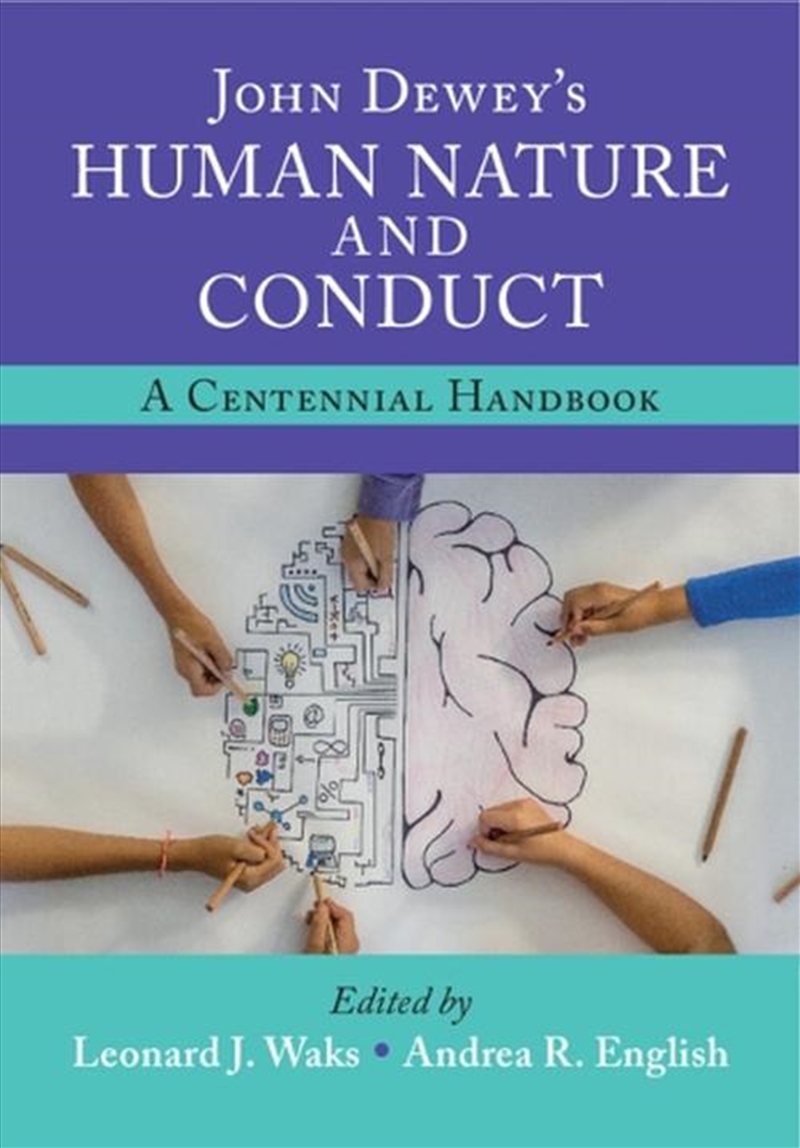 John Dewey'S Human Nature And Conduct : A Centennial Handbook/Product Detail/Psychology