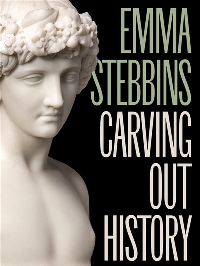 Emma Stebbins : Carving Out History/Product Detail/Art