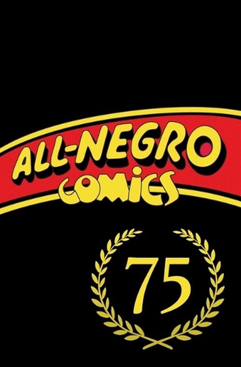 All-Negro Comics: America'S First Black Comic Book : America'S First Black Comic Book/Product Detail/Graphic Novels