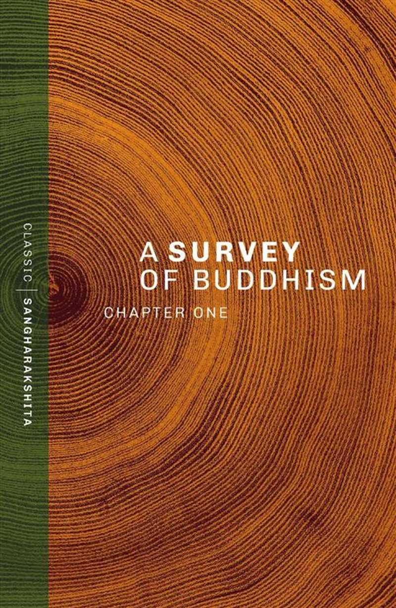 A Survey Of Buddhism : Chapter One/Product Detail/Religion & Beliefs