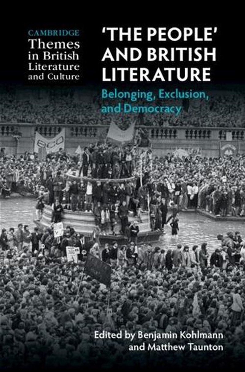 'The People' And British Literature : Belonging, Exclusion, And Democracy/Product Detail/Literature & Poetry