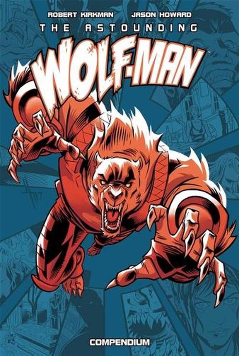 The Astounding Wolf-Man Compendium Vol. 1/Product Detail/Graphic Novels