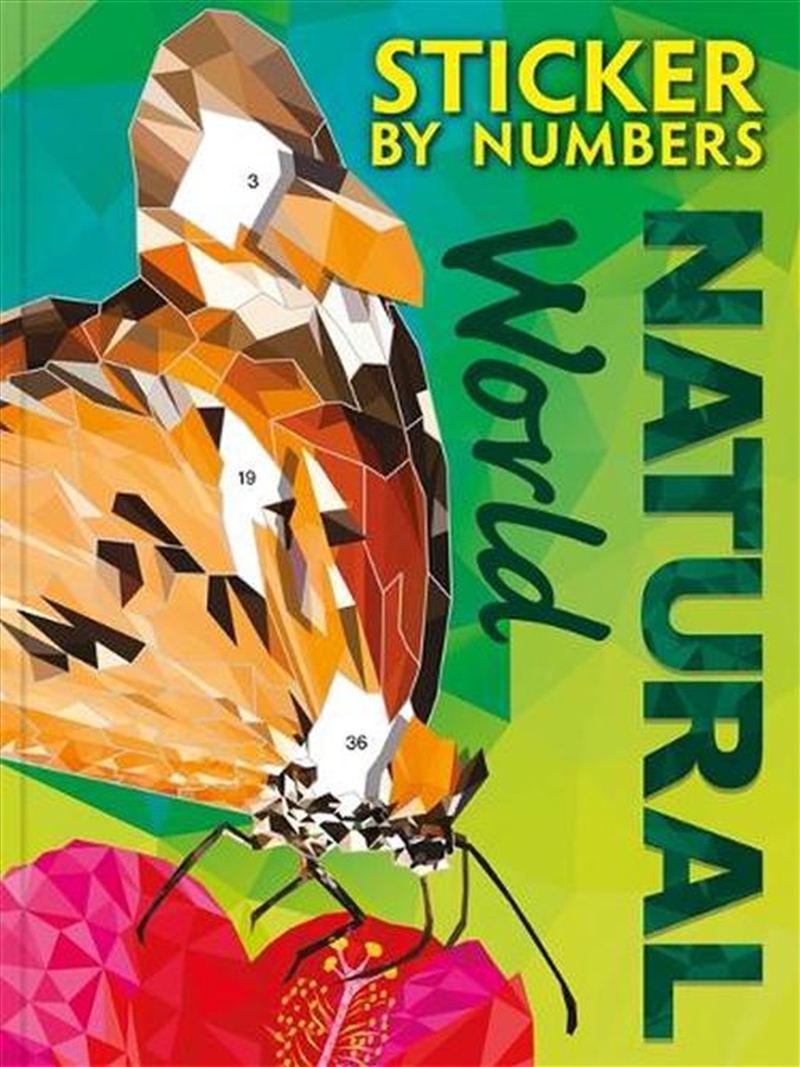 Sticker By Numbers: Natural World/Product Detail/Adults Activity Books
