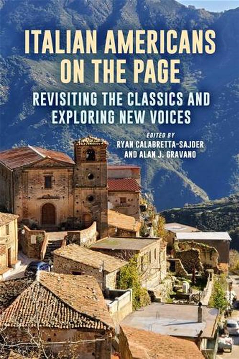 Italian Americans On The Page : Revisiting The Classics And Exploring New Voices/Product Detail/Literature & Poetry