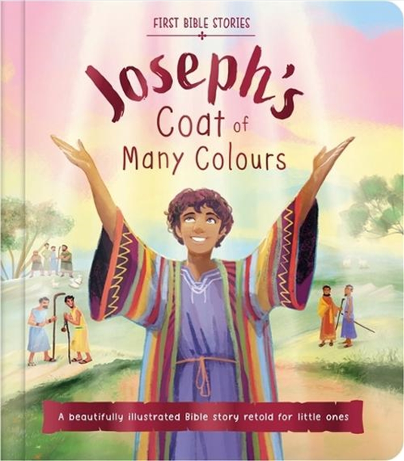 First Bible Stories: Joseph'S Coat Of Many Colours/Product Detail/Early Childhood Fiction Books