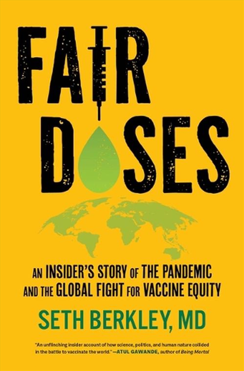Fair Doses : An Insider'S Story Of The Pandemic And The Global Fight For Vaccine Equity/Product Detail/Society & Culture