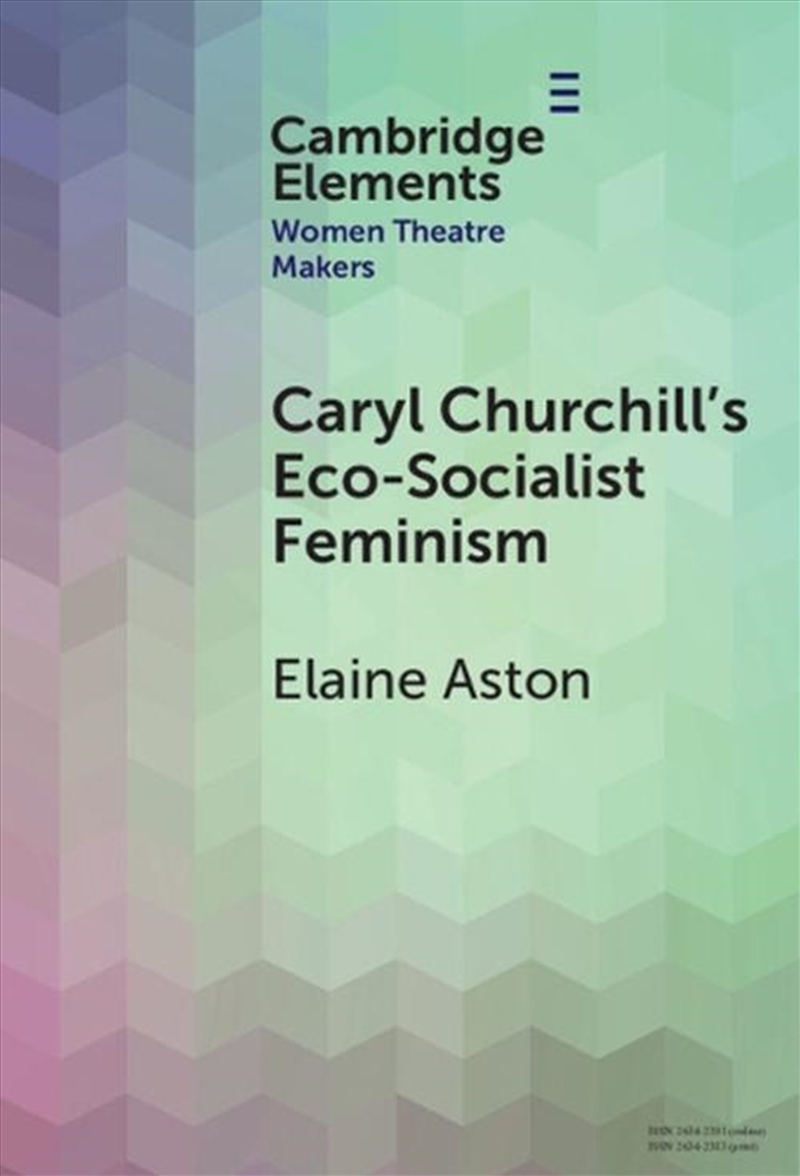 Caryl Churchill'S Eco-Socialist Feminism/Product Detail/Media