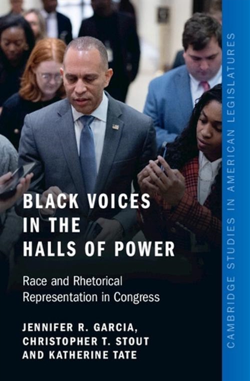 Black Voices In The Halls Of Power : Race And Rhetorical Representation In Congress/Product Detail/Politics & Government