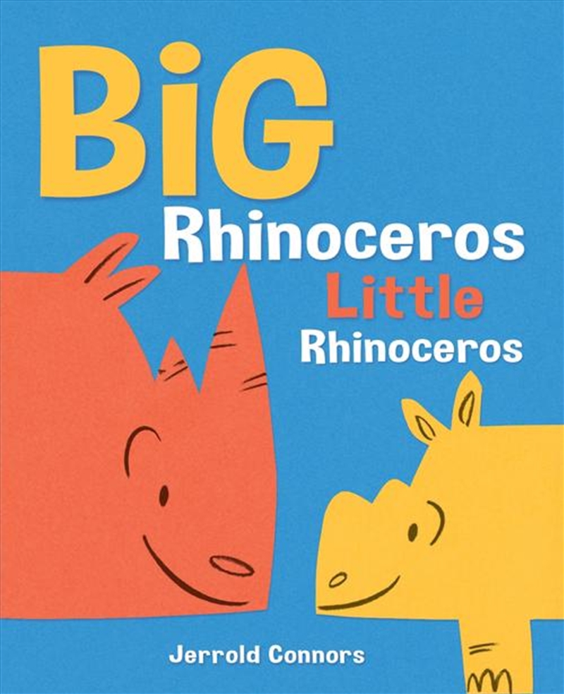 Big Rhinoceros, Little Rhinoceros/Product Detail/Early Childhood Fiction Books
