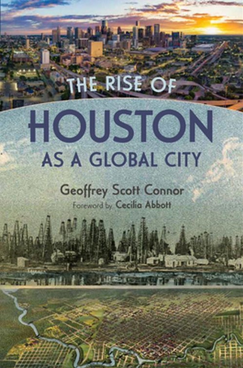 The Rise of Houston As a Global City/Product Detail/History