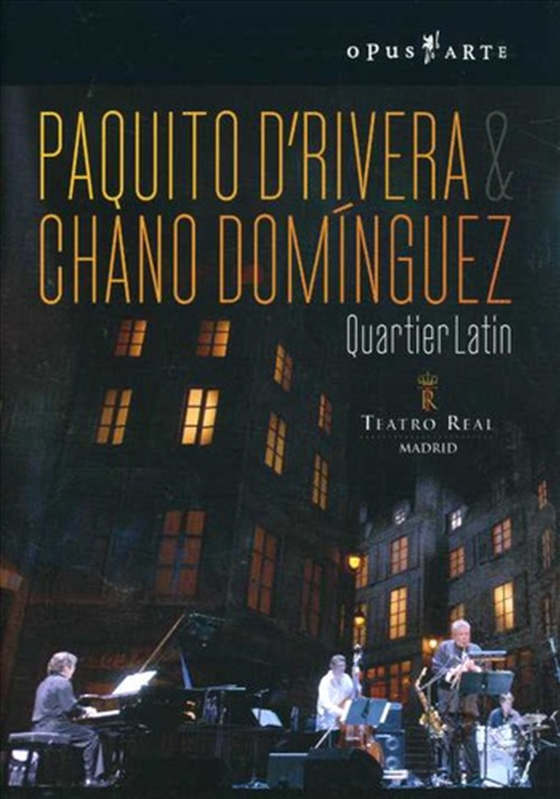 Paquito D'Rivera & Chano Domínguez: Quartier Latin/Product Detail/Jazz