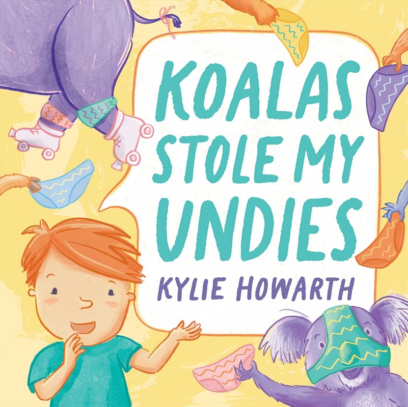 Koalas Stole My Undies/Product Detail/Early Childhood Fiction Books