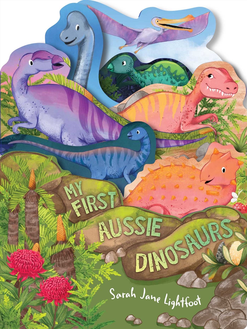 My First Aussie Dinosaurs/Product Detail/Early Childhood Fiction Books