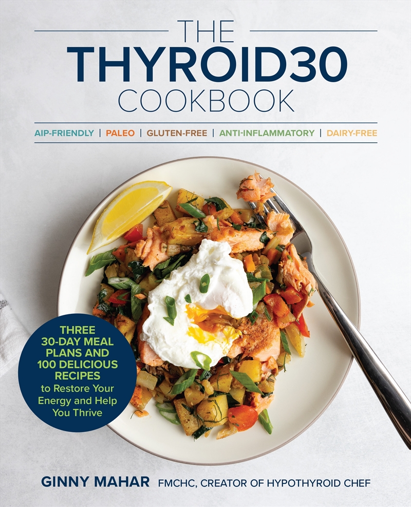 The Thyroid30 Cookbook/Product Detail/Recipes, Food & Drink