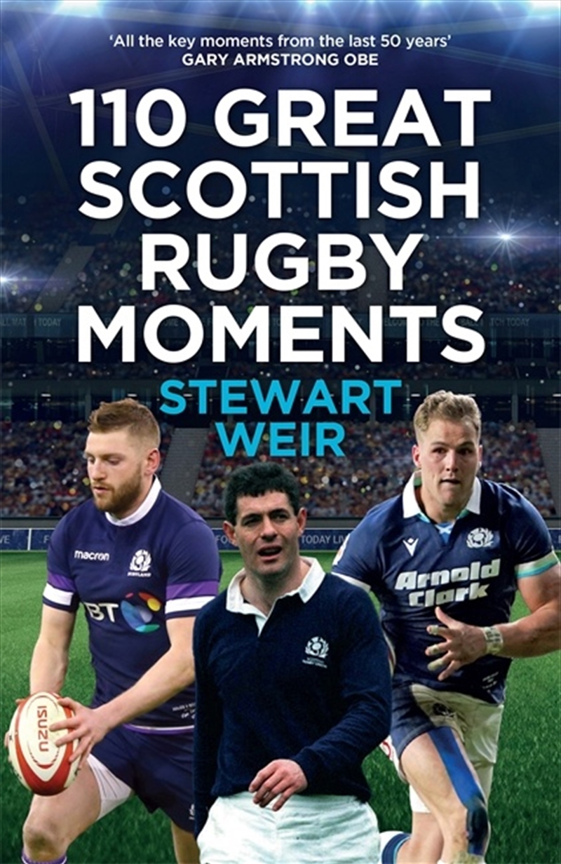 110 Great Scottish Rugby Moments/Product Detail/Sport & Recreation