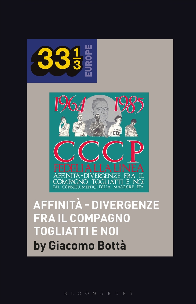 CCCP - Fedeli Alla Linea's Affinita - Divergenze Fra Il Compagno Togliatti e Noi/Product Detail/Media