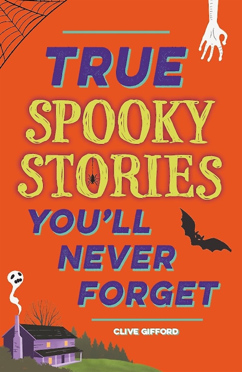 True Stories You'll Never Forget: True Spooky Stories/Product Detail/Childrens