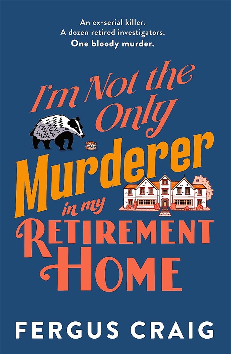 I'm Not the Only Murderer in My Retirement Home/Product Detail/Crime & Mystery Fiction