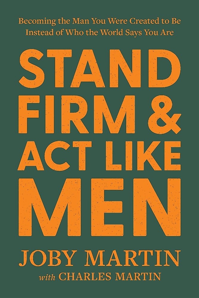 Stand Firm and Act Like Men/Product Detail/Family & Health
