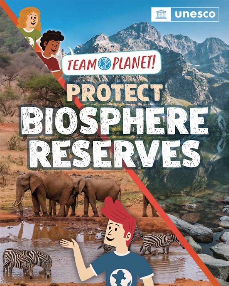 Team Planet!: Protect Biosphere Reserves/Product Detail/Childrens