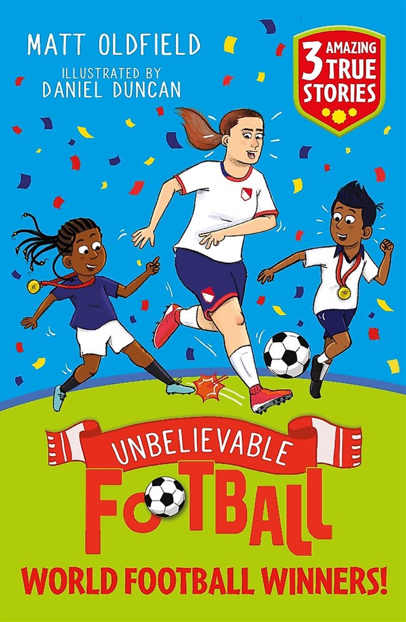 Unbelievable Football Short Colour Stories: World Football Winners!/Product Detail/Childrens