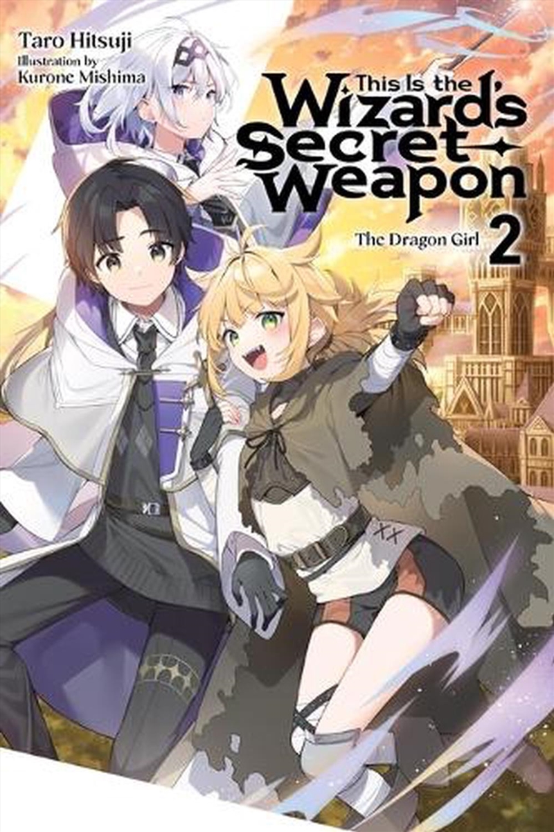 This Is the Wizard s Secret Weapon, Vol. 2 (light novel)/Product Detail/Manga