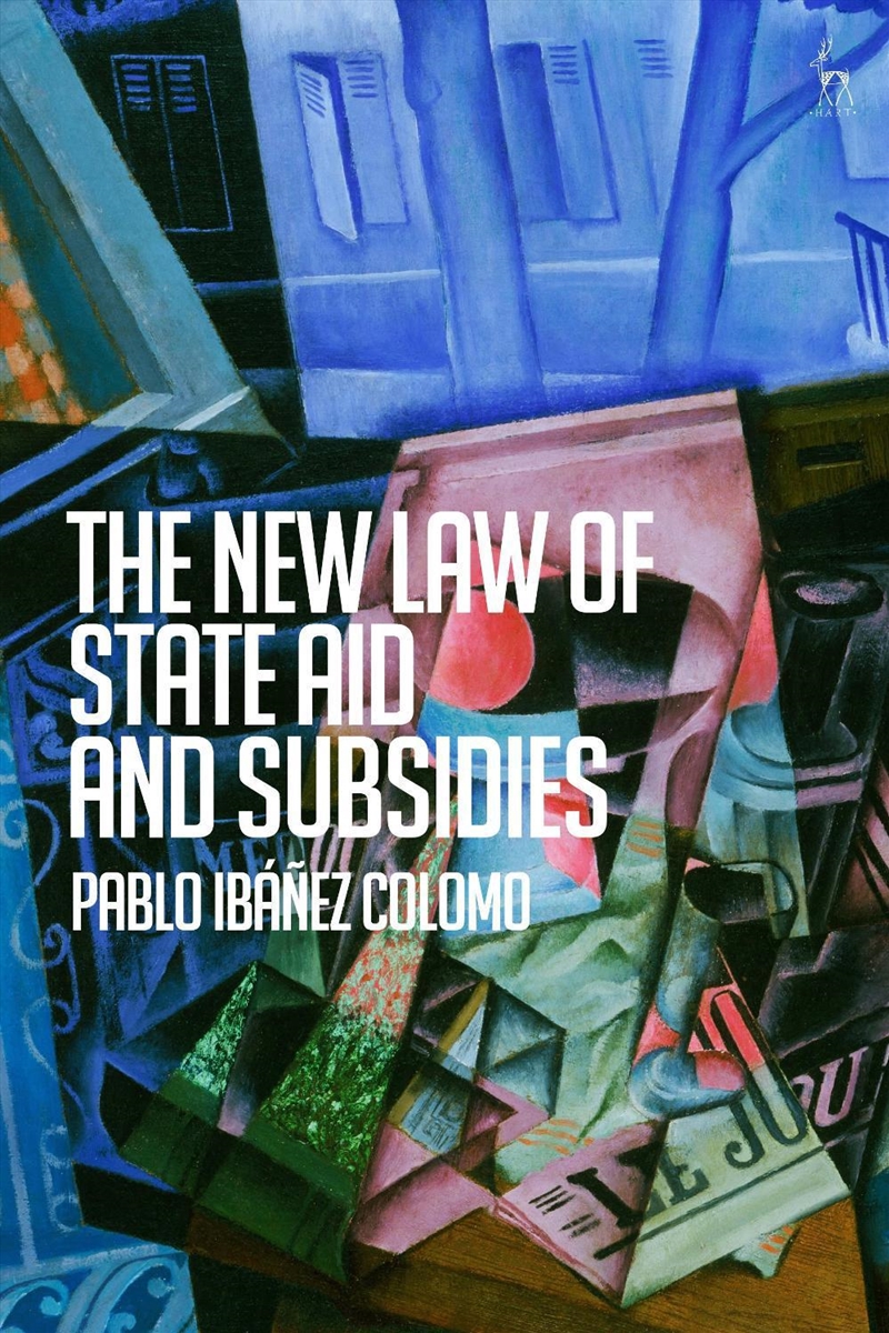 The New Law of State Aid and Subsidies/Product Detail/Law