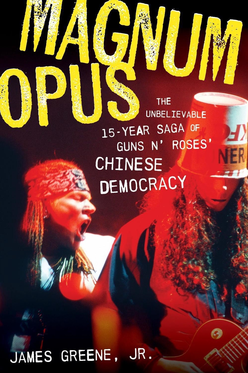 Magnum Opus: The Unbelievable 15-Year Saga of Guns N' Roses' Chinese Democracy/Product Detail/Teaching