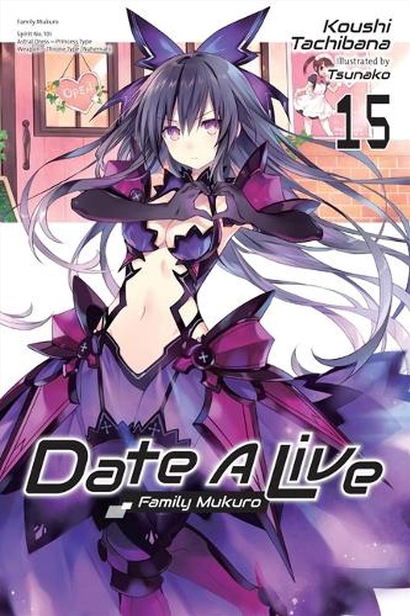 Date A Live, Vol. 15 (light novel)/Product Detail/Manga