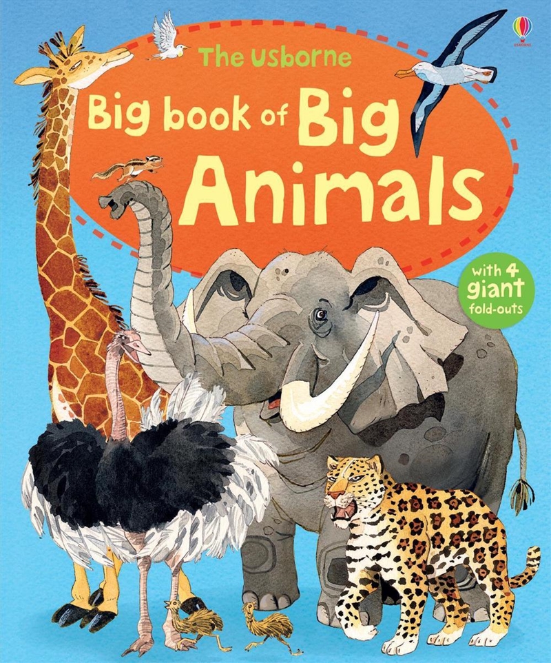 The Usborne Big Book of Big Animals/Product Detail/Childrens Fiction Books