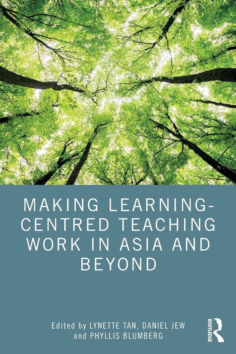 Making Learning-Centred Teaching Work in Asia and Beyond/Product Detail/Teaching