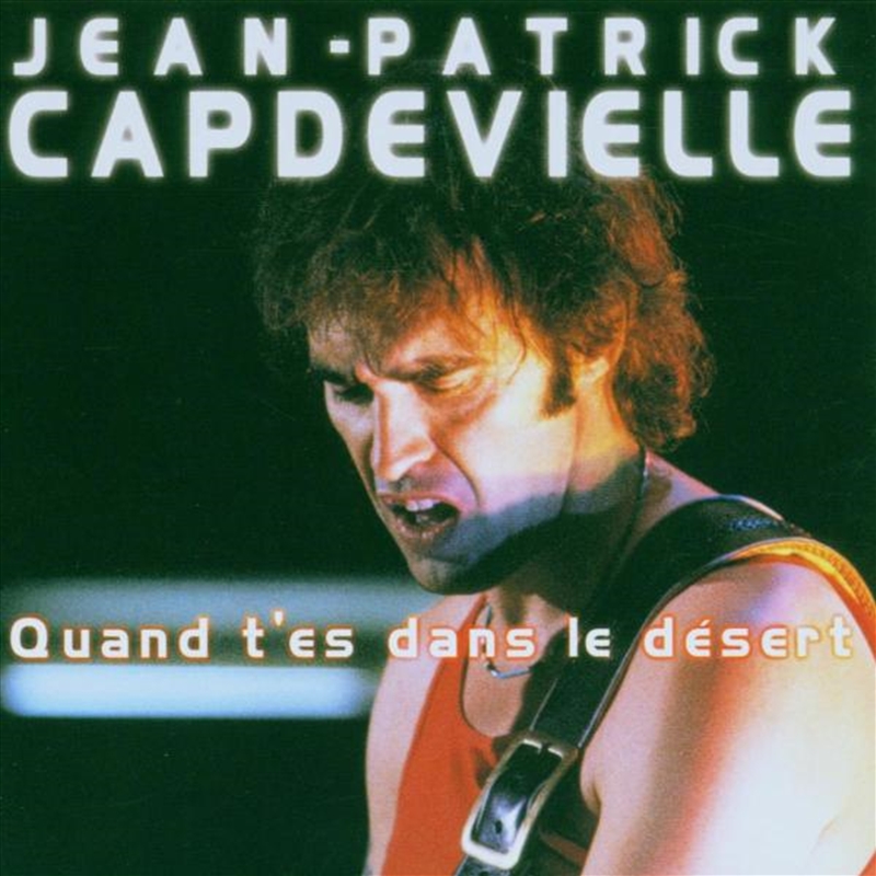 Quand T'es Dans Le Desert/Product Detail/Rock/Pop