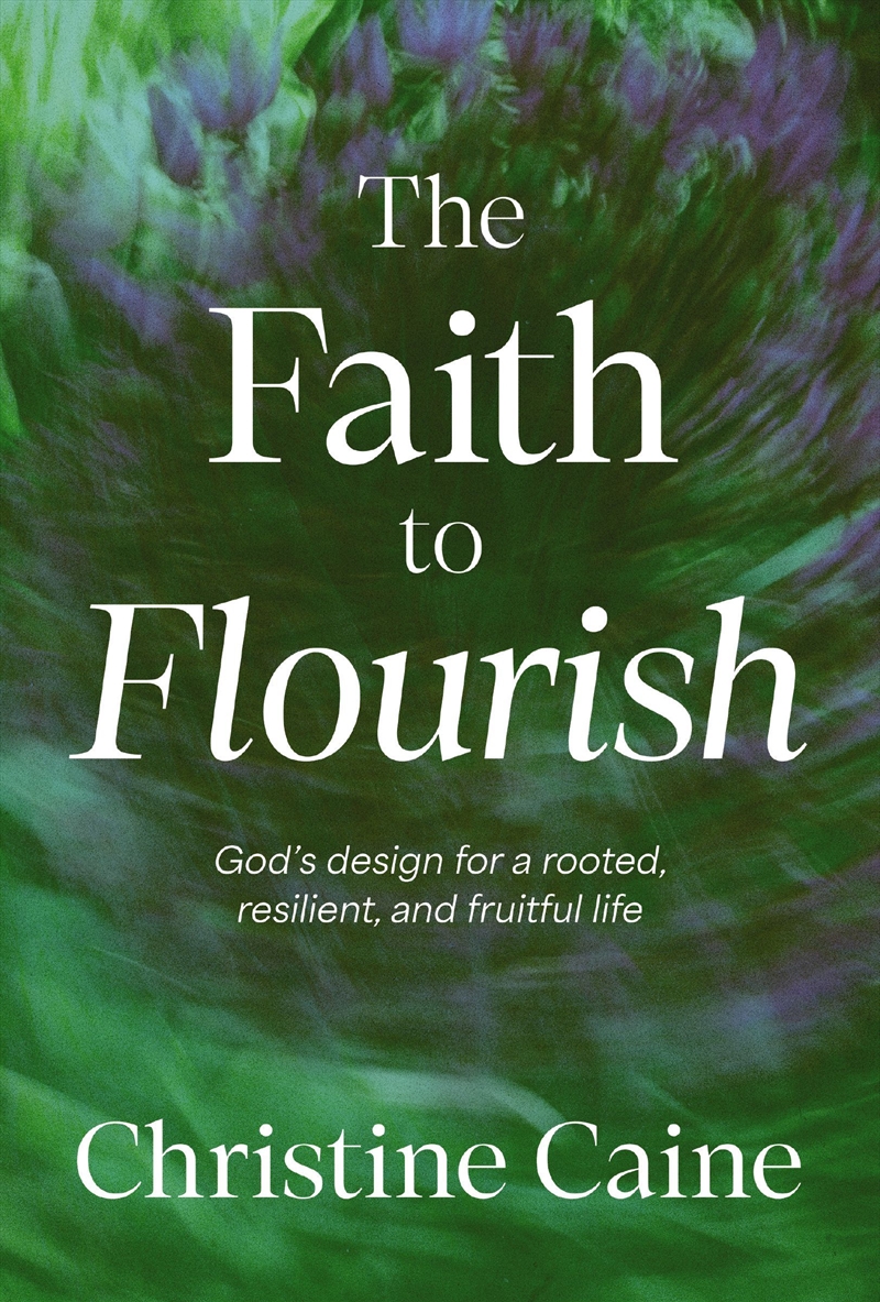 The Faith To Flourish/Product Detail/Religion & Beliefs