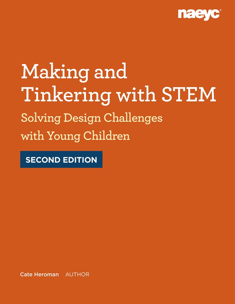 Making and Tinkering with STEM: Solving Design Challenges with Young Children, Second Edition/Product Detail/Graphic Novels