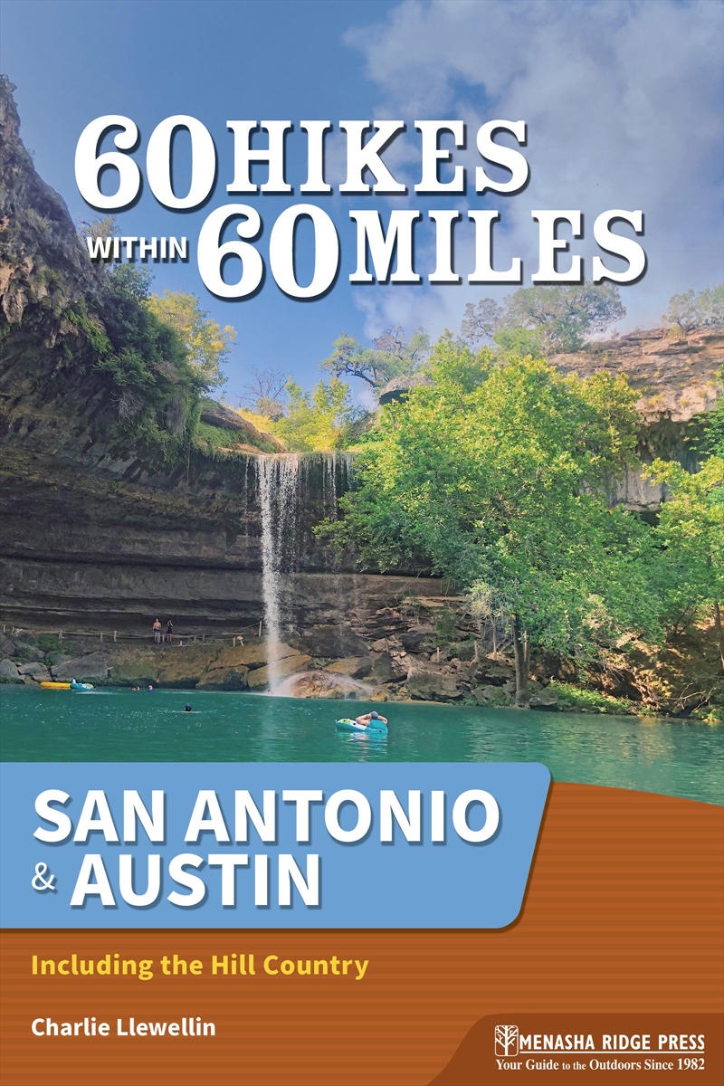 60 Hikes Within 60 Miles: San Antonio & Austin/Product Detail/Sport & Recreation