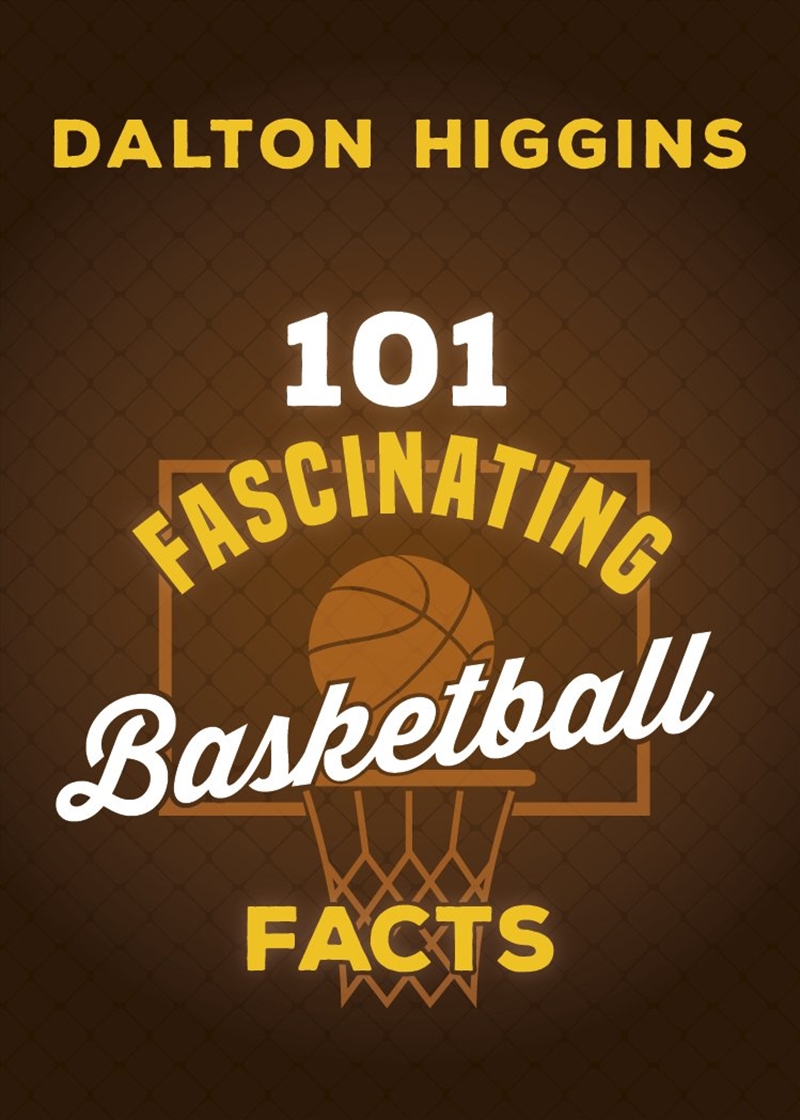 101 Fascinating Basketball Facts/Product Detail/Business Leadership & Management