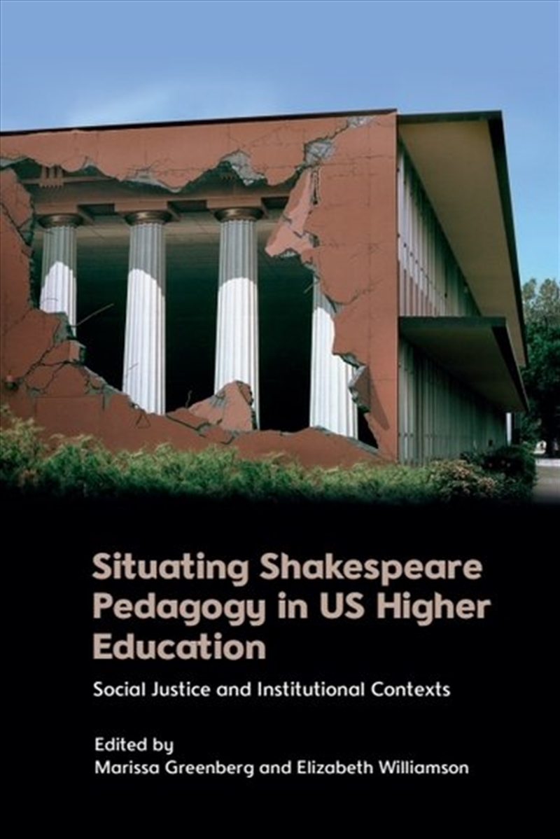 Situating Shakespeare Pedagogy in US Higher Education/Product Detail/History