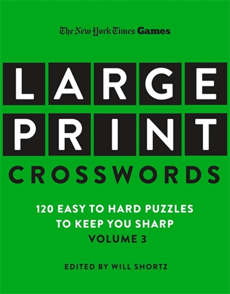 New York Times Games Large-Print Crosswords Volume 3/Product Detail/Adults Activity Books