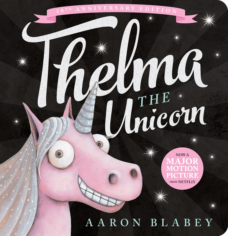 Thelma the Unicorn: Board Book (10th Anniversary Edition)/Product Detail/Early Childhood Fiction Books
