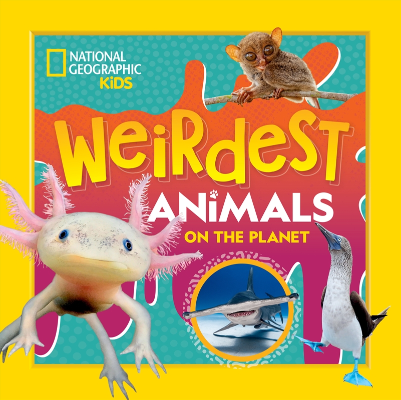 National Geographic Kids: Weirdest Animals on the Planet/Product Detail/Childrens